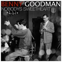 These Foolish Things (Remind Me of You) - Benny Goodman