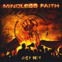 Mutually Assured Destruction - Mindless Faith