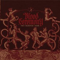Witchwood - Blood Ceremony