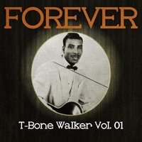 Too Lazy (Alt. Take) - T-Bone Walker