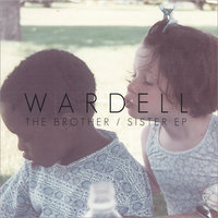 Call It What You Want - Wardell