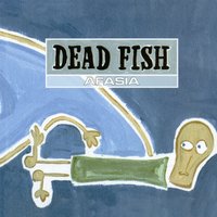Revólver - Dead Fish