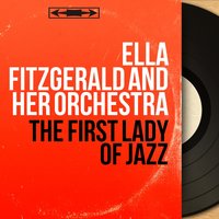 Ella Fitzgerald and Her Orchestra