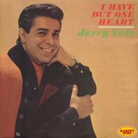 Just Say I Love Her (Dicitencello Vuie) - Jerry Vale