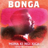 Mona Ki Ngi Xica - Bonga
