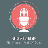 How Come You Do Me 1 - Fletcher Henderson
