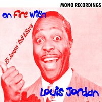 Messy Bessy - Louis Jordan