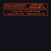 Move Any Mountain - The Shamen, Sneaker Pimps, Line Of Flight