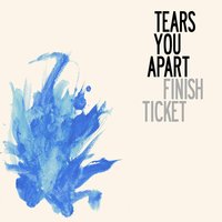 Lying Through Our Teeth - Finish Ticket