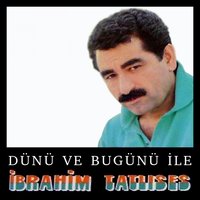 Oturur Derdini Anlatır Durur - İbrahim Tatlıses