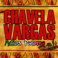 La Charrasca - Chavela Vargas