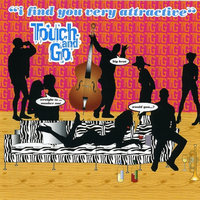 So Hot - Touch And Go