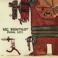 Final Boss - MC Frontalot