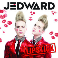 Lipstick - Jedward