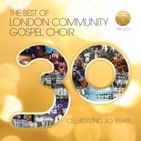 Its Not Magic - London Community Gospel Choir