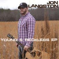 Young & Reckless - Jon Langston