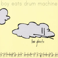 Slow Guns - Boy Eats Drum Machine