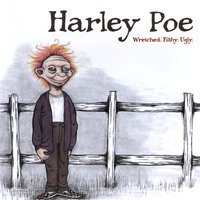 Stick It in the Man - Harley Poe