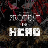 Hair-trigger - Protest The Hero