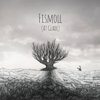 Time Of Glimmers - Fismoll