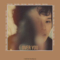 Over You - Tiên Tiên