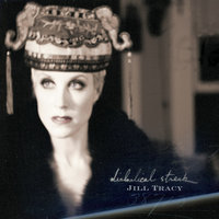 Diabolical Streak - Jill Tracy
