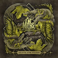 Into The Ground - Like Moths To Flames