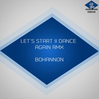 Let's Start Ii Dance Again - Bohannon