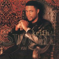 Whatever You Want - Keith Sweat