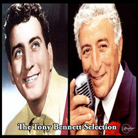 Toot Toot Tootsie - Tony Bennett