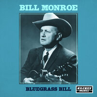 Can't You Hear Me Callin' - Bill Monroe