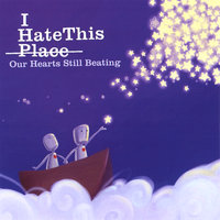 Through Your Eyes - I Hate This Place