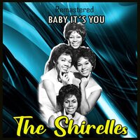 Voice of Experience - The Shirelles