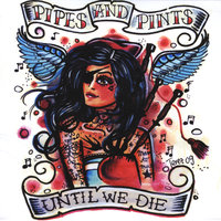 When the Pipers Play - Pipes and Pints