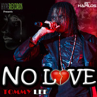 No Love - Tommy Lee