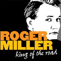 You Can't Rollerskate in a Buffalo Herd - Roger Miller