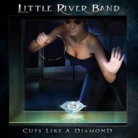 Way Too Good - Little River Band