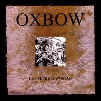 Gal - Oxbow