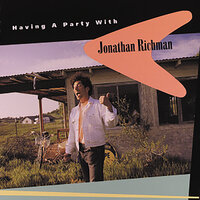 My Career As A Homewrecker - Jonathan Richman