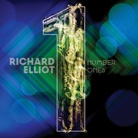 Move On Up - Richard Elliot