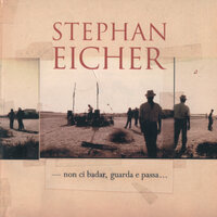 Don't Disdain Me - Stephan Eicher