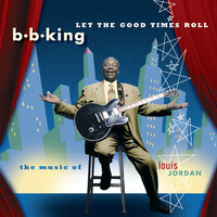 Choo Choo Ch'Boogie - B.B. King