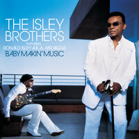 Just Came Here To Chill - The Isley Brothers, Ronald Isley