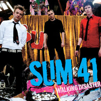 Walking Disaster - Sum 41