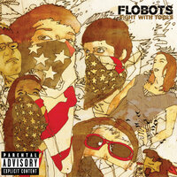 Fight With Tools - Flobots