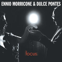 Morricone: Voo - Ennio Morricone, Dulce Pontes