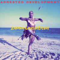 Praisin' U - Arrested Development
