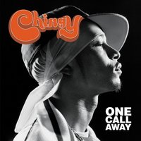 One Call Away (Feat. J/Weav) - Chingy, J/Weav