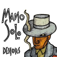 Métro - Mano Solo, JEAN LAMOOT