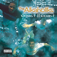 Flashback - Tha Alkaholiks